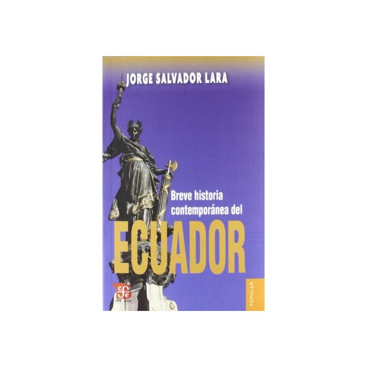 BREVE HISTORIA CNTEMPORÁNEA DEL ECUADOR